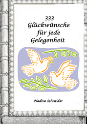 333 Glückwünsche für jede Gelegenheit