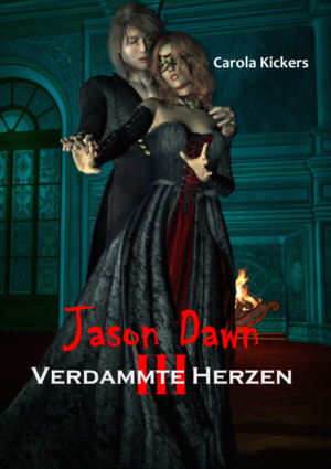 Jason Dawn III – Verdammte Herzen