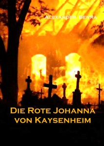 Die rote Johanna von Kaysenheim