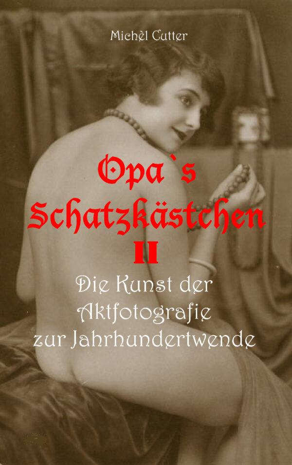 Opas Schatzkästchen - Band 2