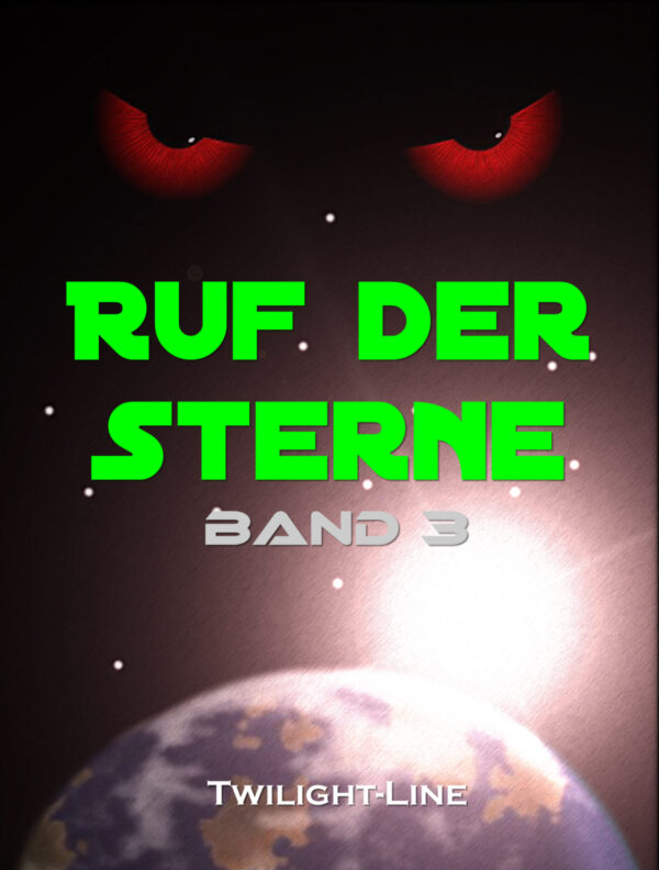 Ruf der Sterne 3