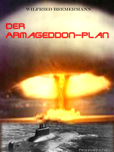 Der Armageddon-Plan