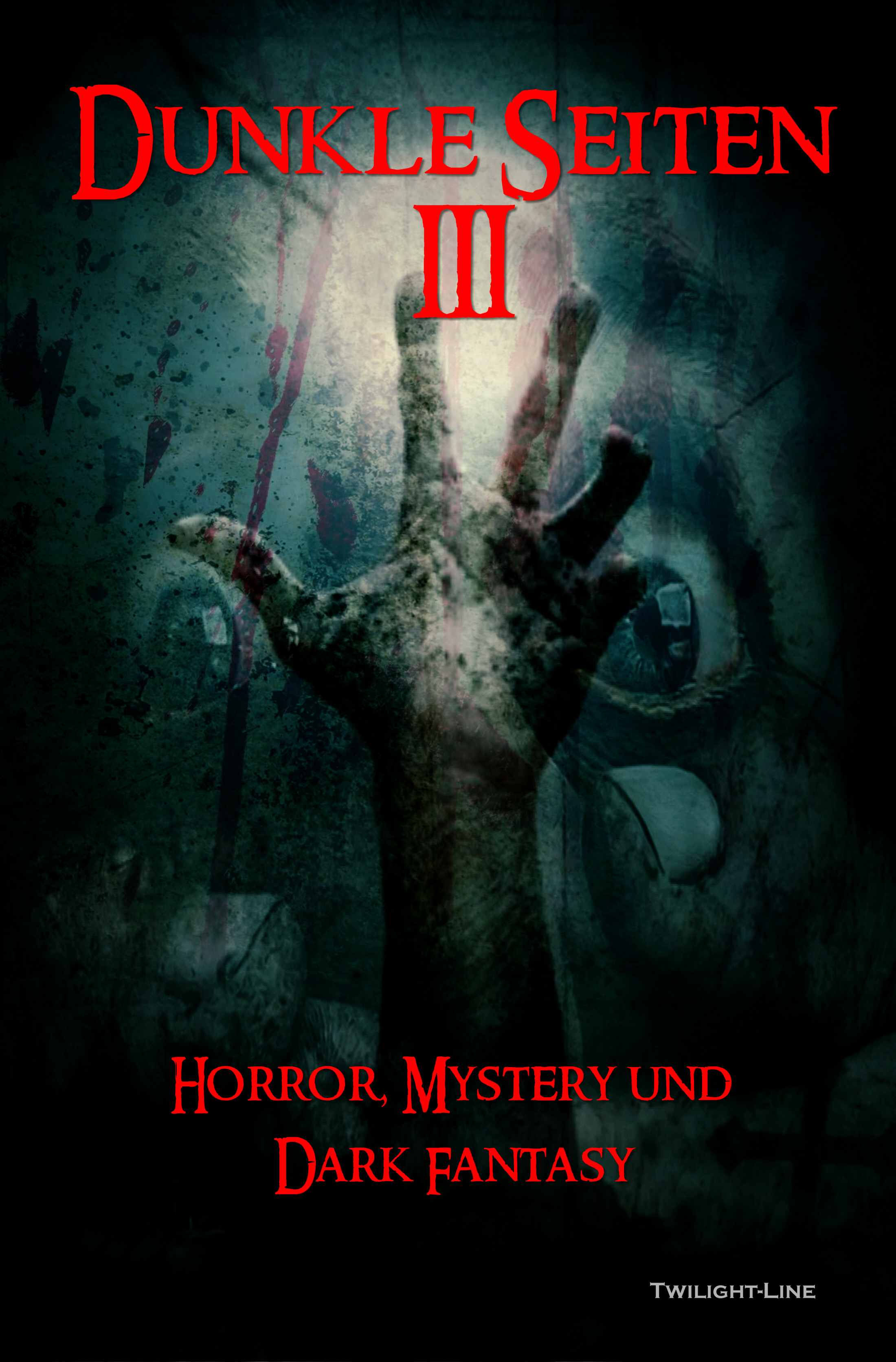 Dunkle Seiten III  (3. Auflage)