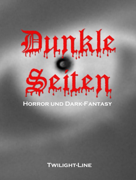 Dunkle Seiten - Band 1