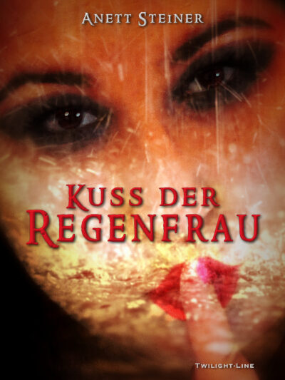 Kuss der Regenfrau