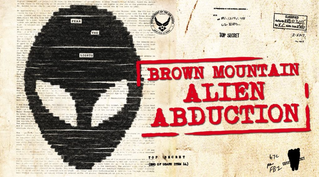 Brown Mountain: Alien Abduction