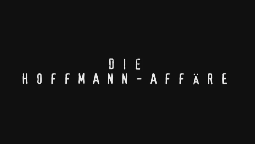 Die Hoffmann-Affäre