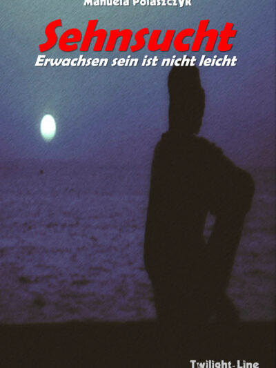 Sehnsucht