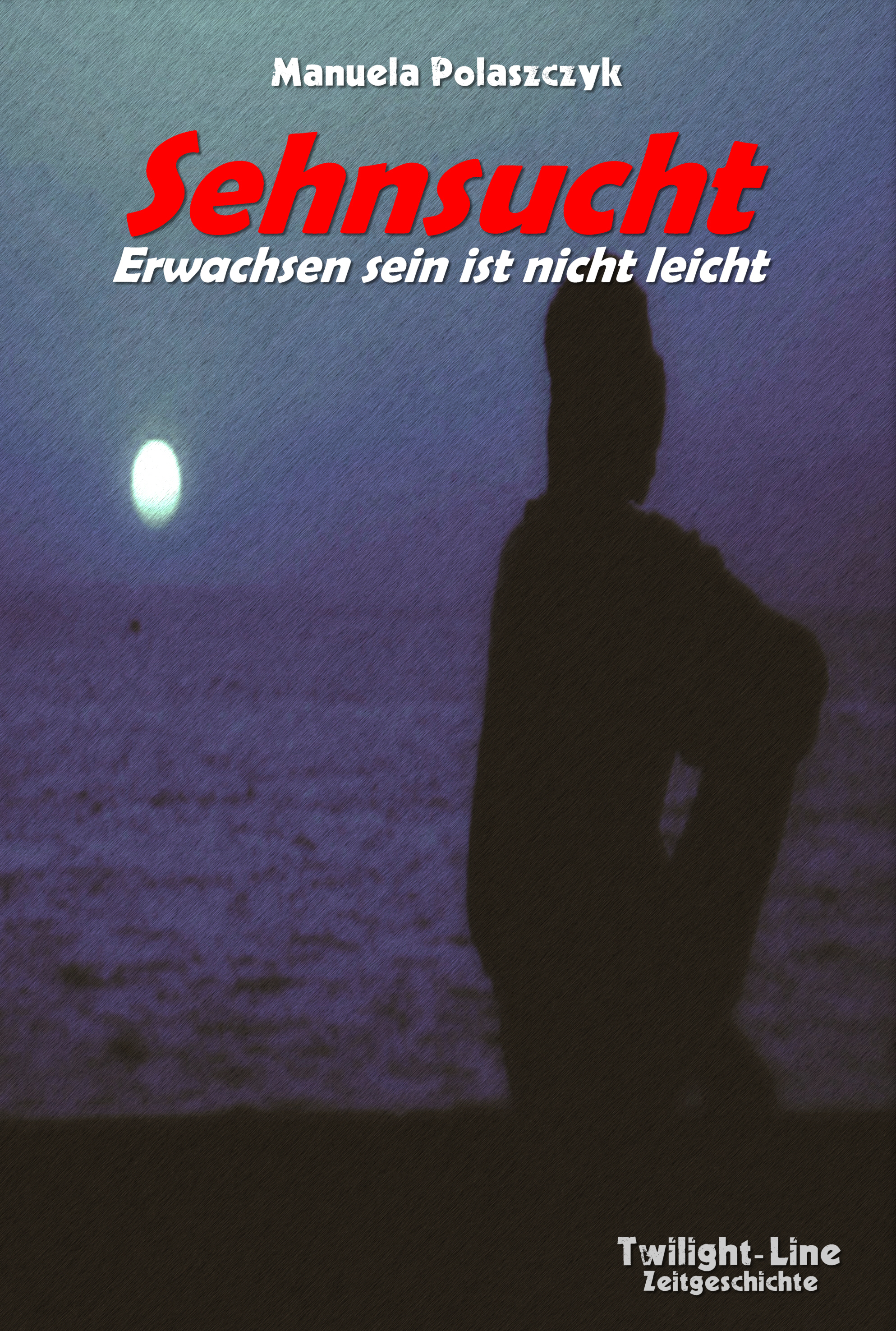 Sehnsucht