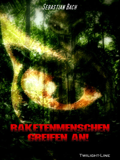 Raketenmenschen greifen an!