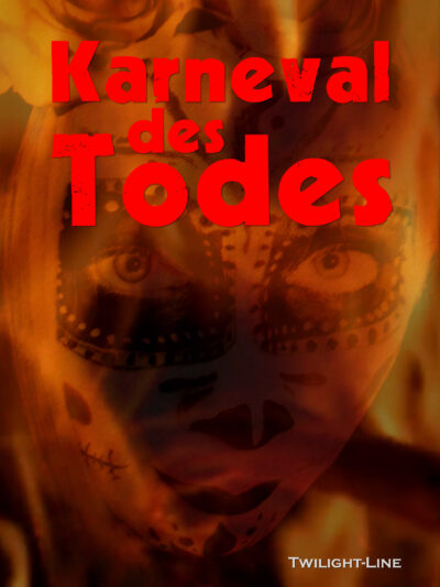 Karneval des Todes