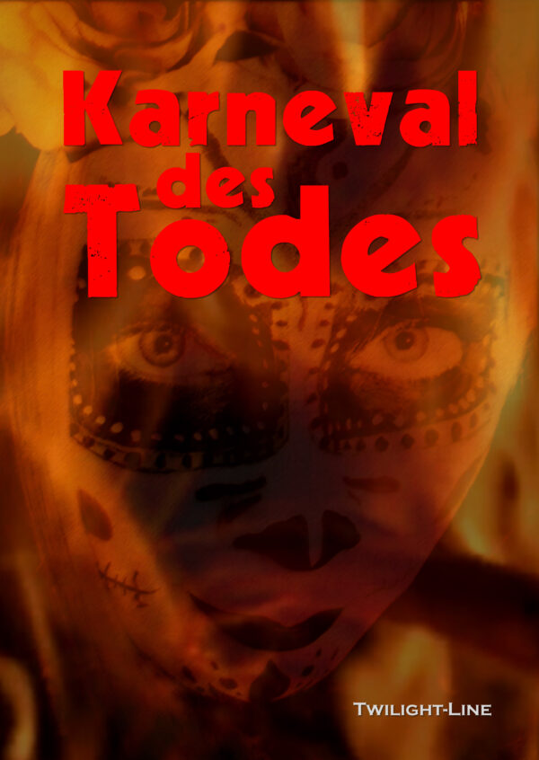 Karneval des Todes