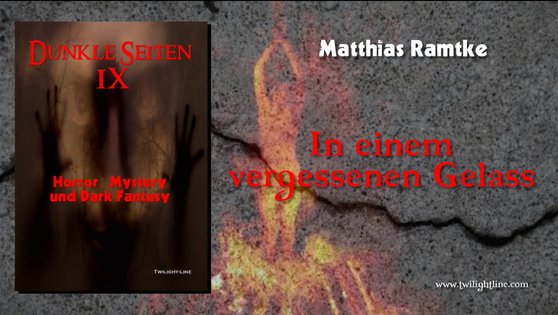 In einem vergessenen Gelass