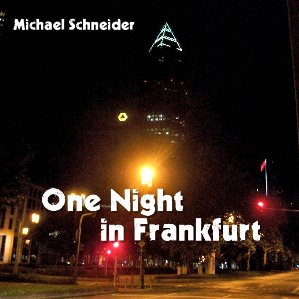 One Night in Frankfurt