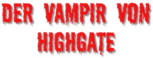 Der Vampir von Highgate