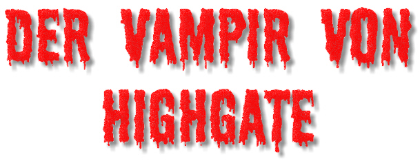 Der Vampir von Highgate