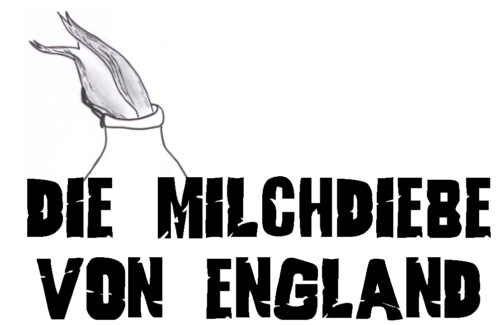 Milchdiebe von England