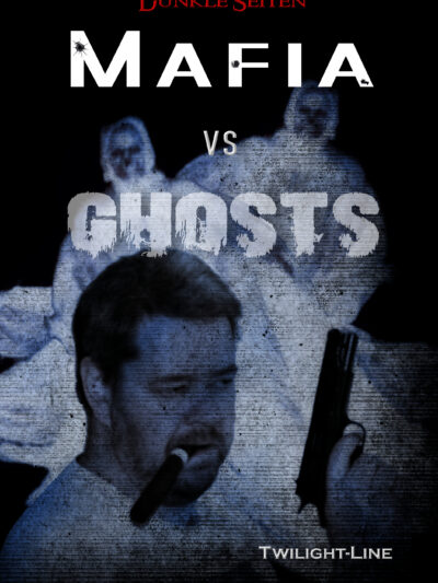 Mafia vs. Ghosts