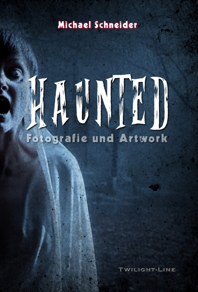 Haunted: Fotografie und Artwork