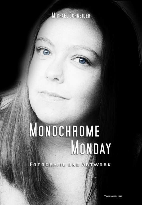 Monochrome Monday (Frontcover)
